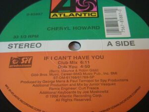 12★CHERYL HOWARD/If I Can't Have You(ガレージハウス)