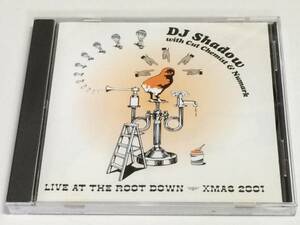 DJ Shadow Live At The Root Down Xmas 2001 Cut Chemist Numark
