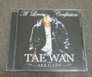 TAE WAN AKA C-LUV 1集 A Love Confession 韓国CD TAEWAN テワン