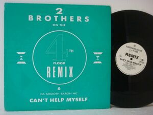 12★2 BROTHERS ON THE 4TH FLOOR/Can't Help Myself(Remix)レア